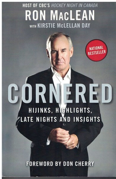 In Ron MacLean&#8217;s 2011 autobiography Cornered