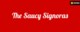 The Saucy Signoras