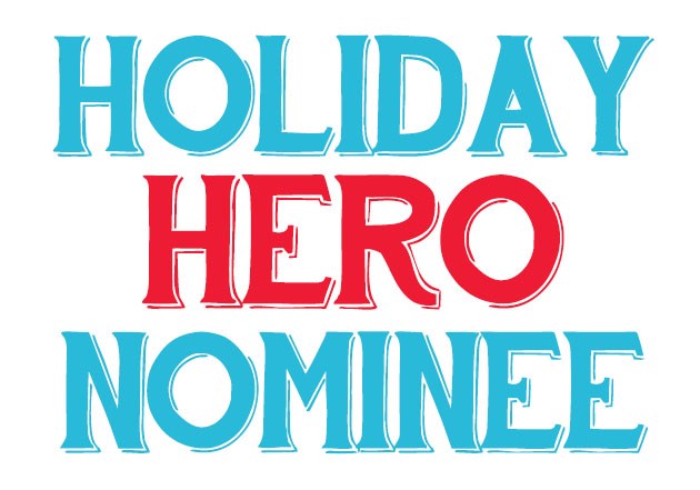 holiday hero nominee