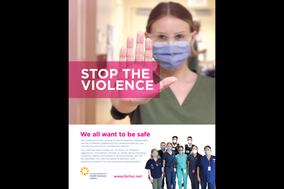 The hospital's workplace violence campaign will launch with posters in its Emergency Department. (Thunder Bay Regional Health Sciences Centre)