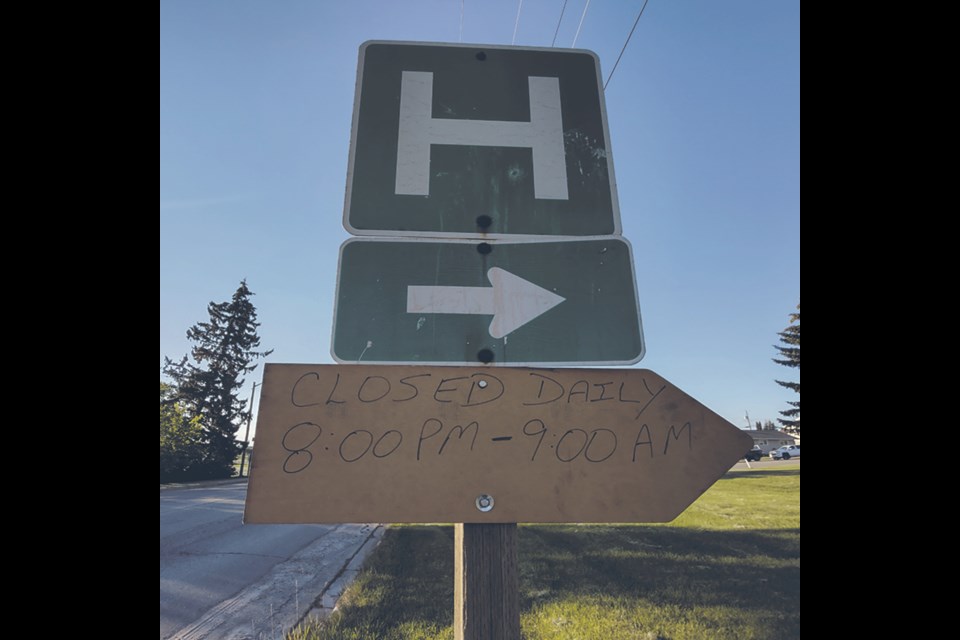 Village Coun. Shelby Kiteley wondered aloud during the July 20 council meeting if a more visible and possibly attractive sign could be used to alert residents of the hospital’s night closures from 8 p.m. to 9 a.m. CAO Warren Griffin said that would be up to either the highway contractor or Alberta Transportation and he advised that no one should alter the signs in any way. Upon further investigation, the writing on the additional sign could not be read until only a few feet away. 