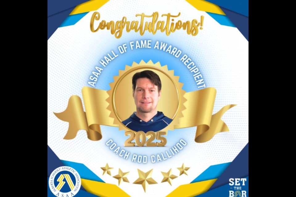 Barrhead Composite High School’s teacher and coach Rod Callihoo was inducted into the Alberta Schools’ Athletic Association’s Hall of Fame. From the ASAA Facebook page -
“A Legacy Forged in Gold: Coach Rod Callihoo – ASAA Hall of Fame Inductee! Photo supplied.
