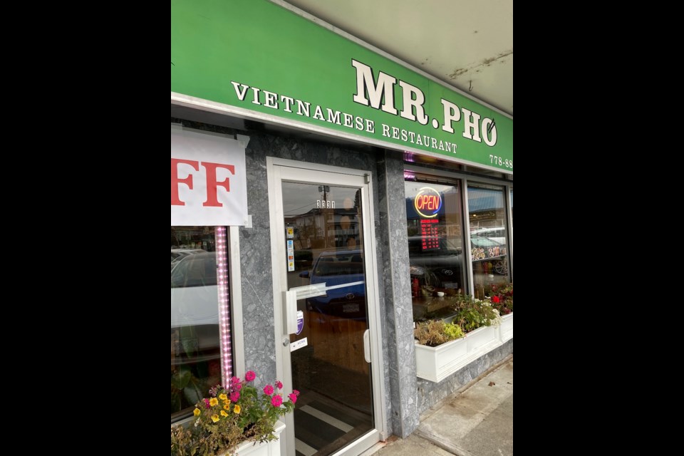 Mr. Pho Vietnamese Restaurant has just opened at 3331 Coast Meridian Rd. in Port Coquitlam.
