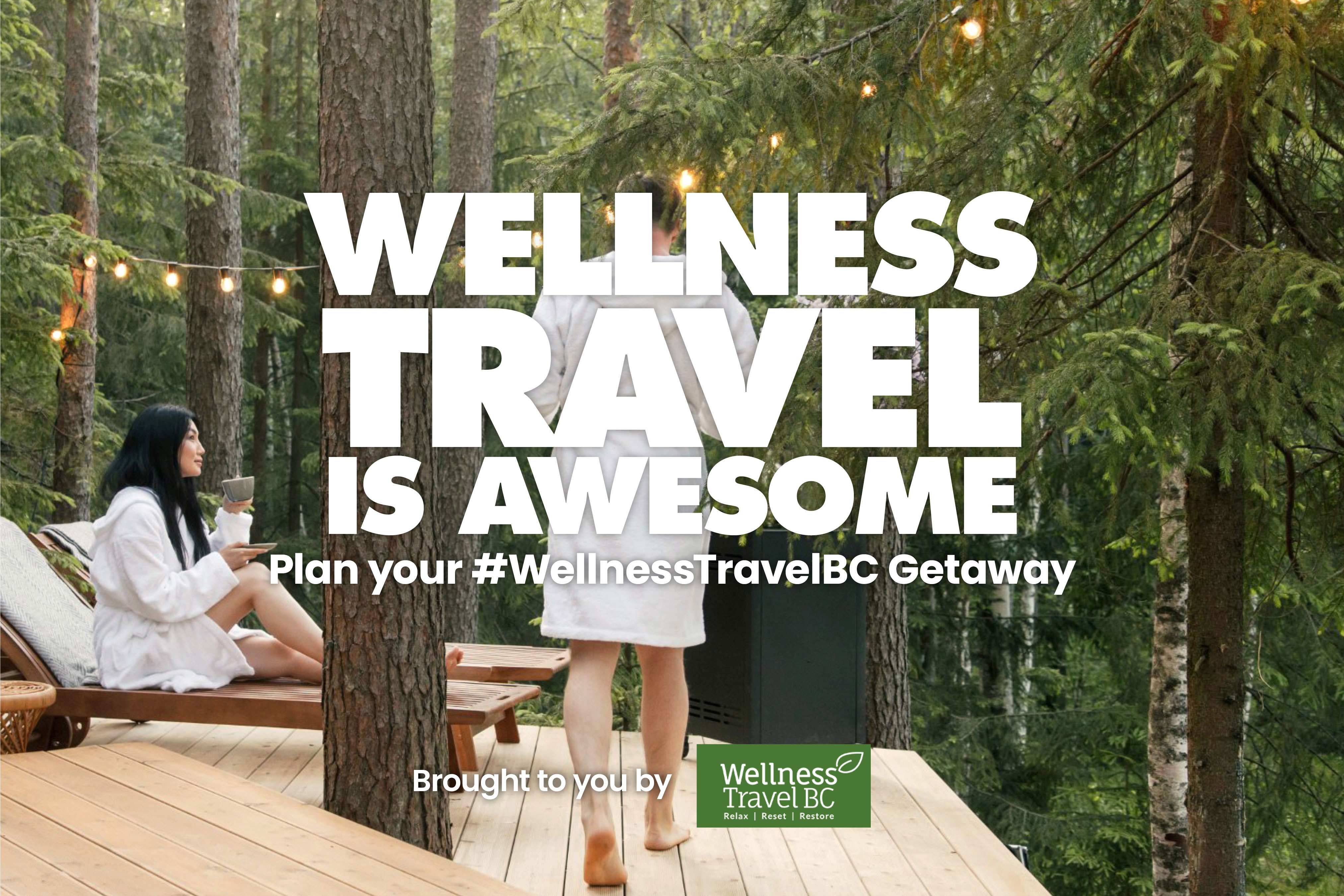 Wellness Travel is Awesome