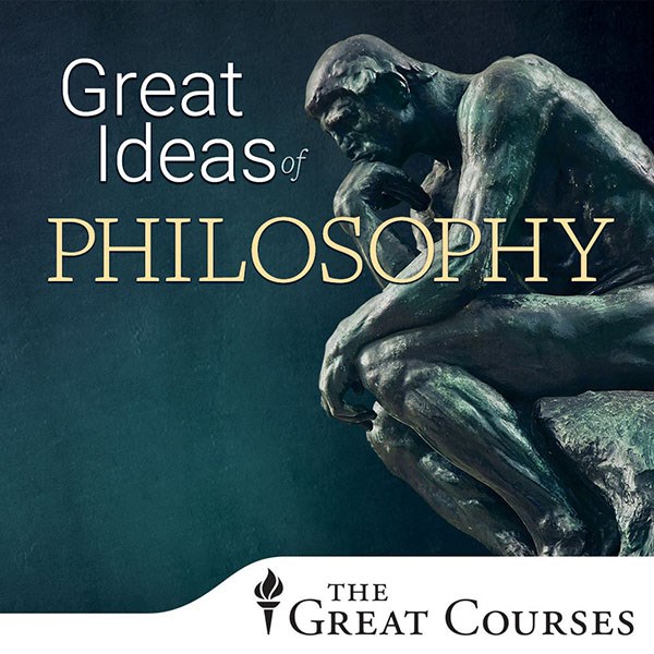 The Great Ideas of Philosophy by Daniel Robinson
