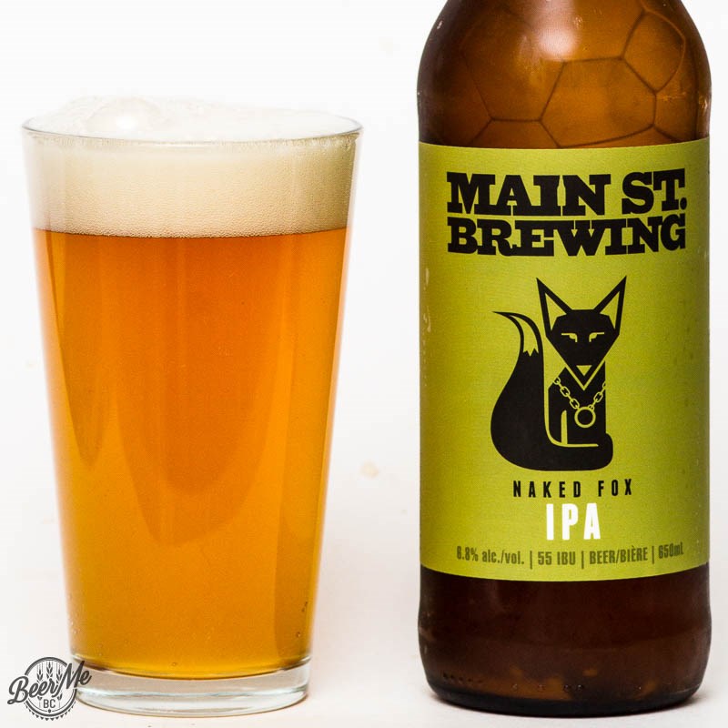 Main St. Brewing - Naked Fox IPA - Beer Me BC