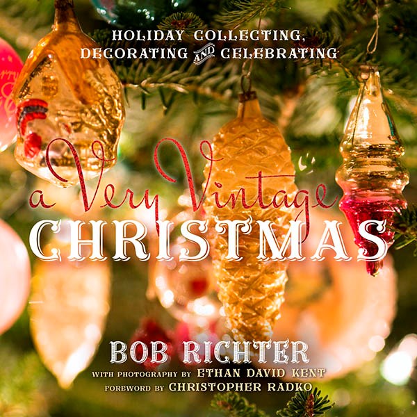 A Very Vintage Christmas by Bob Richter
