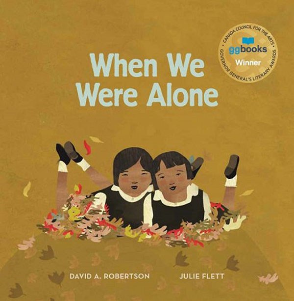 When We Were Alone by David A. Robertson