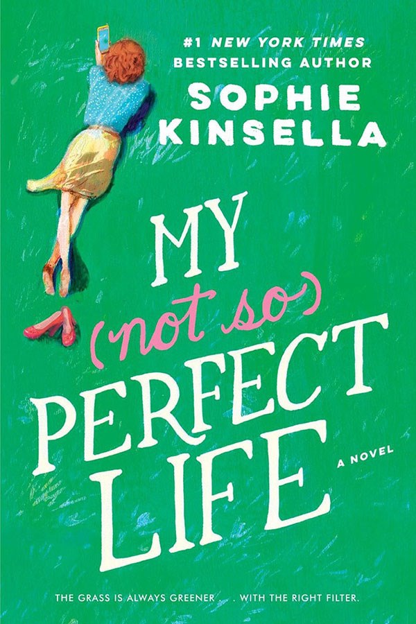 My Not So Perfect Life by Sophie Kinsella