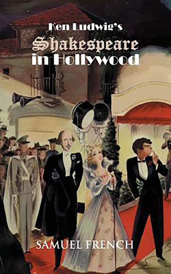 Shakespeare in Hollywood by Ken Ludwig