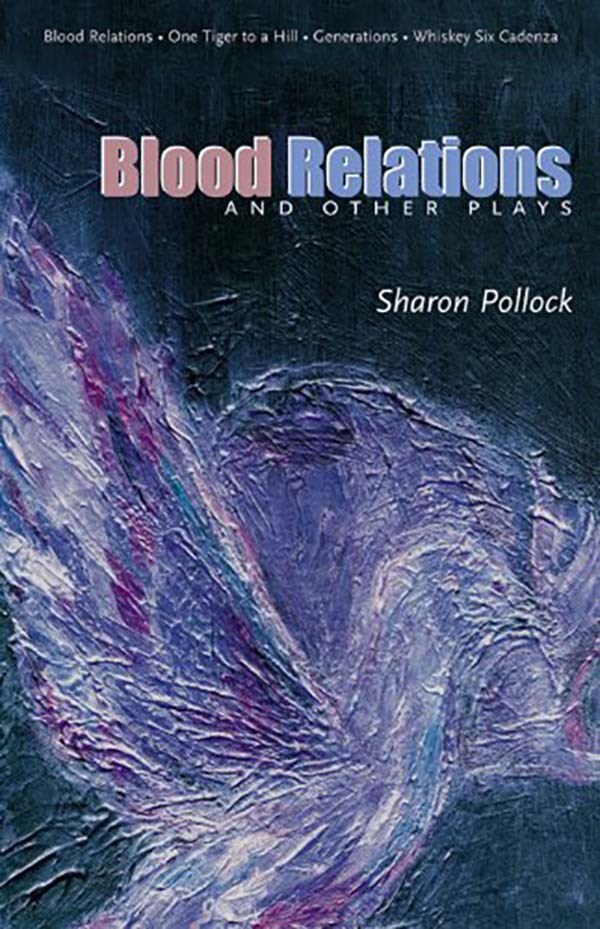 Blood Relations by Sharon Pollock