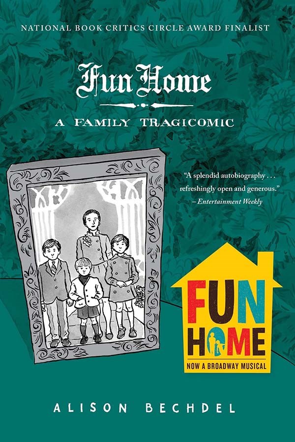 Fun Home by Alison Bechdel 