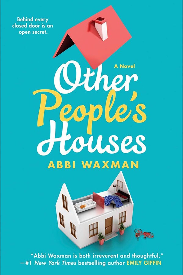 Other People's Houses by Abbi Waxman