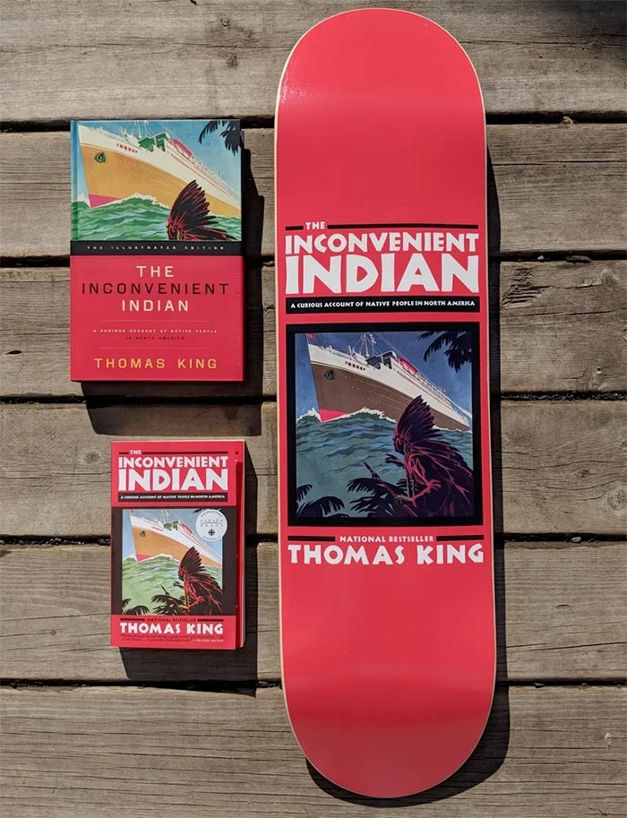  The Inconvenient Indian skateboard collaboration. Photo Colonialism Skateboards