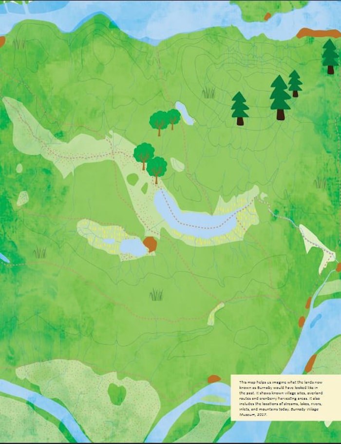  A map in the Indigenous History in Burnaby Resource Guide shows known village sites, overland routes and cranberry harvesting areas, and encourages viewers to imagine what the lands now known as Burnaby would have looked like in the past. - Burnaby Village Museum