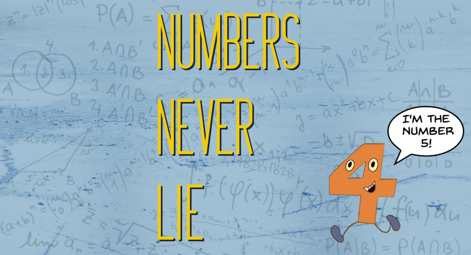 Numbers Never Lie Banner