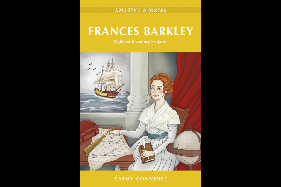 Frances Barkley: An Eighteenth-century Seafarer by Cathy Converse. HERITAGE HOUSE 